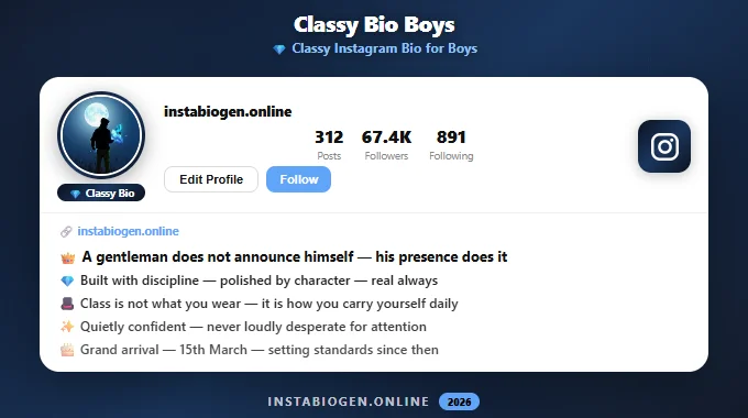 Classy Instagram Bio for Boys